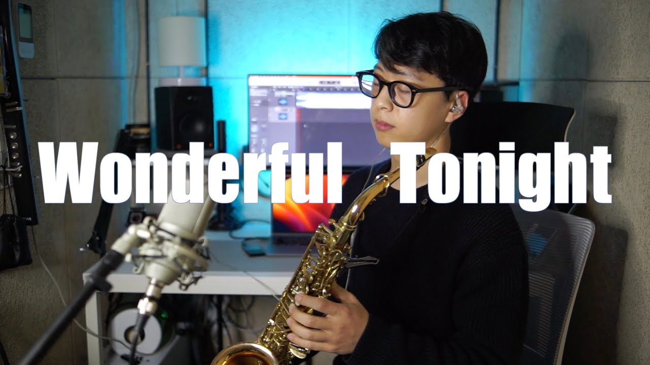 [색소폰 커버] Wonderful Tonight-Eric Clapton(Warren Hill ver.) 알토색소폰 연주 김원태 ...
