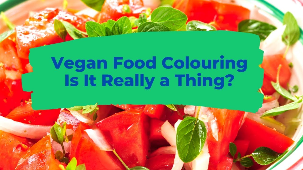 Vegan Food Colouring Is It Really a Thing? YouTube
