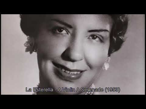 La Esterella - A Violin A Serenade (1953)