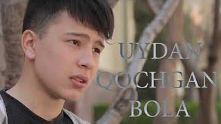 Uydan qochgan bola (o'zbek film) | Уйдан кочган бола (узбекфильм) 2020 HD