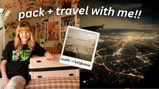 PACK + TRAVEL WITH ME!! melbourne to brisbane ✈