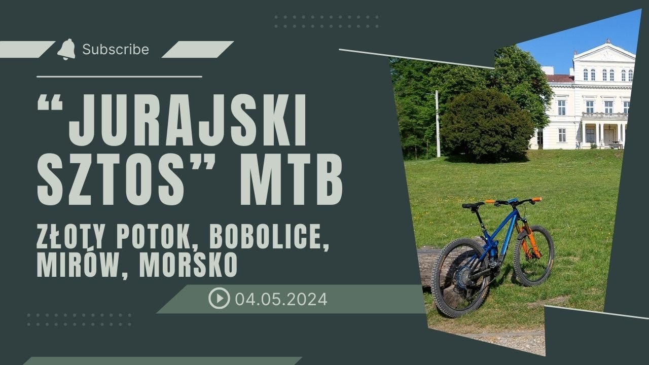 Jurajski sztos 2024 | Jura Krakowsko-Częstochowska | MTB | Mirów | Bobolice | Złoty Potok | Morsko