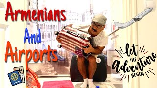 Armenians and Airports (Armenian Comedy)