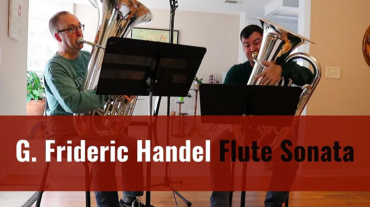 Tuba Duets from Handel's Flute Sonatas, D.Zerkel & J.Guimaraes