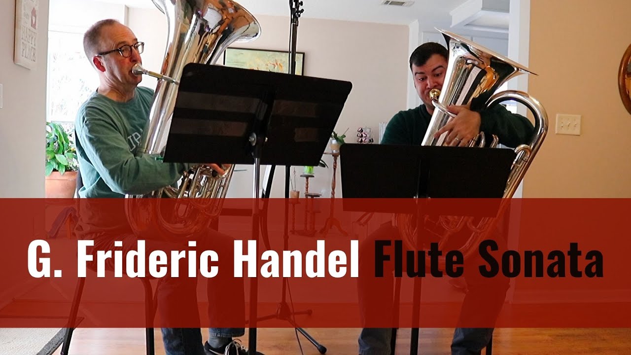 Tuba Duets from Handel's Flute Sonatas, D.Zerkel & J.Guimaraes YouTube