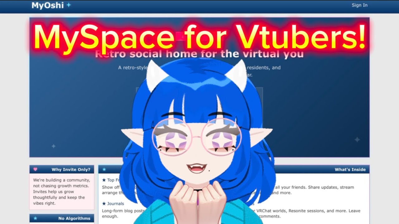 My Oshi, MySpace for Vtubers!