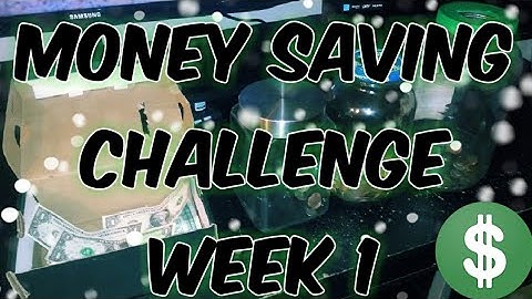 MONEY SAVING CHALLENGE 2020 WEEK 1/ MONTH 1