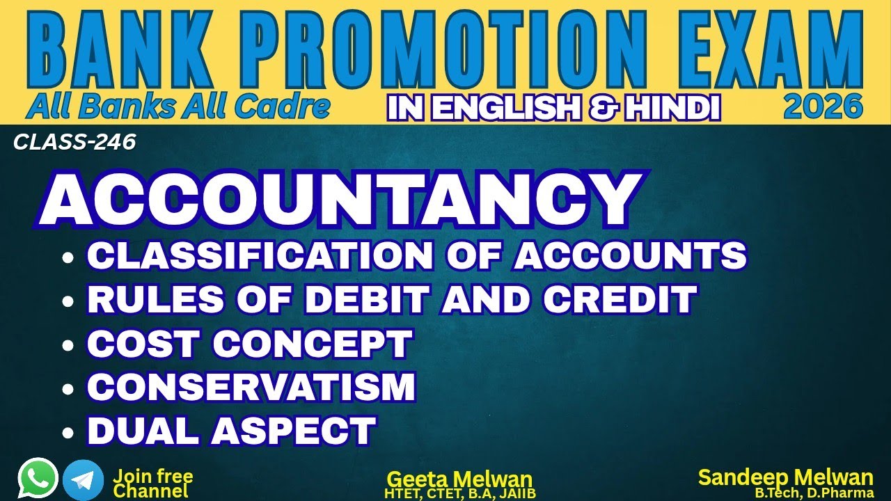Accounts | Cost Concept | Debit and Credit | Bank Promotion Exam 2026 | Sandeep Melwan