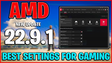AMD Software: Adrenalin Edition 22.9.1 New Update 22.9.1 Best Settings for Gaming & optimization!