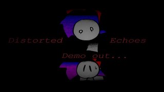 Friday Night Funkin' - Distorted Echoes (DEMO)