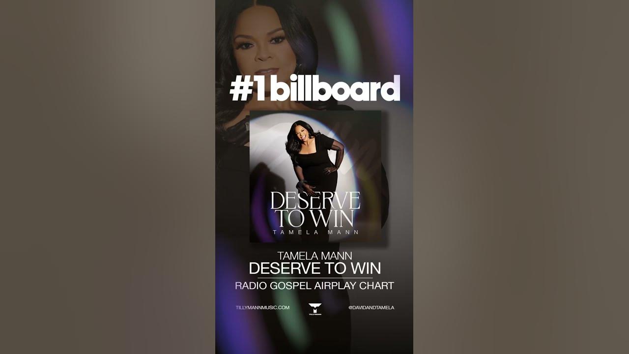 Deserve To Win is #1 on Billboard earning Tamela Mann a historic 12th No. 1 hit 🎉
