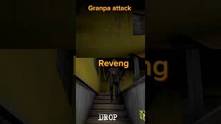 Revenge In Granpa Kill
