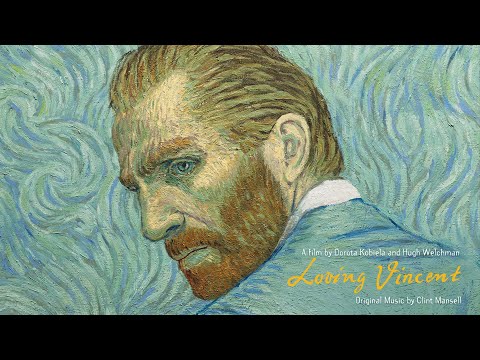 Clint Mansell - &quot;The Night Cafe&quot; from Loving Vincent (Original Motion Picture Soundtrack)