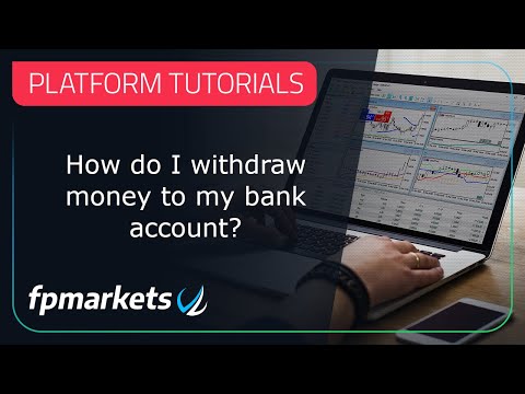 FP Markets: How do I withdraw money to my bank account?