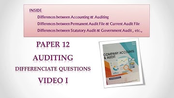 PAPER 12 - AUDITING - DIFFERENTIATE QUESTION - VIDEO I - CMA INTERMEDIATE GROUP II.