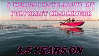 POLYCRAFT 5 THINGS I HATE ABOUT MY CHALLENGER | LONG TERM OPINION