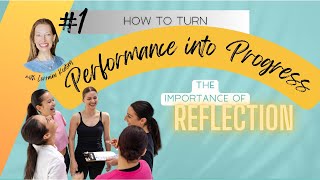 Eps  #1 Turning Performance into Progress: The Importance of Reflection