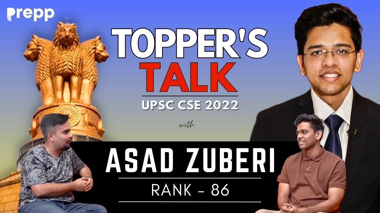 Conversation with UPSC Topper | Asad Zuberi | AIR 86 | UPSC CSE 2022 | 