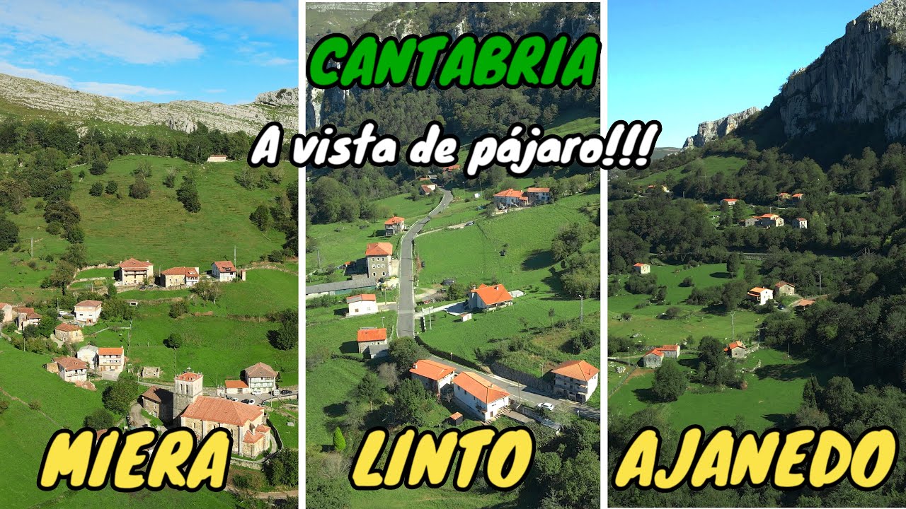 Sobrevolamos MIERA junto con sus pueblos LINTO y AJANEDO. Valles Pasiegos. CANTABRIA