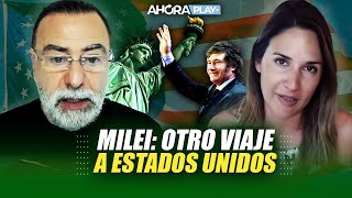 Milei, otro viaje a EE.UU | Reynaldo Sietecase y Paula Macchi | A qué darle bola