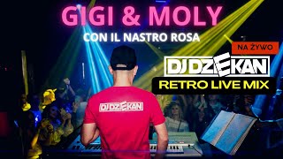 GIGI D'AGOSTINO & MOLLY - CON IL NASTRO ROSA (DJ DZIEKAN REMIX)| Dj Dziekan Retro Live Mix