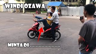 WINDI OZAWA BIKIN SENANG SORE INI