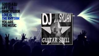 Dj Sylvan - Guitar spell (Mix Two) chords