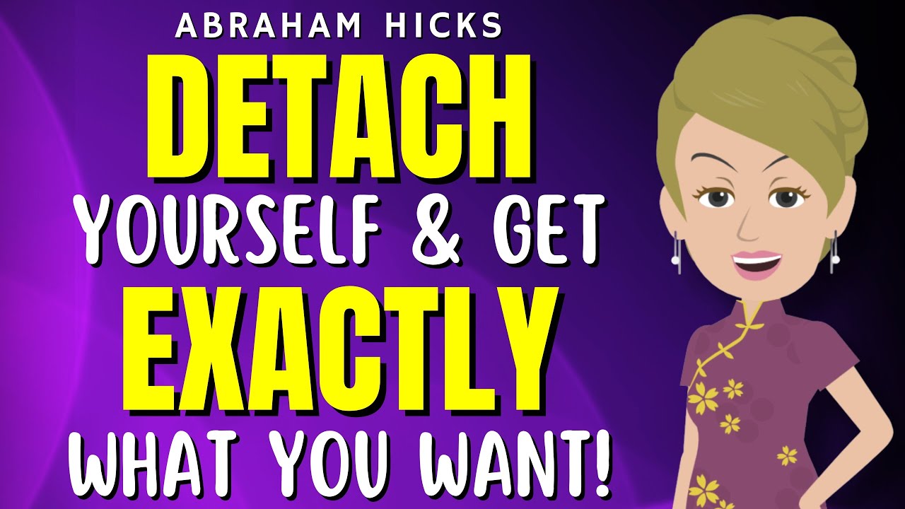 Listen & Detach From the Outcome (powerful) 🌟💜 Abraham Hicks
