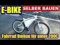 E-Bike selber bauen Fahrrad selber zu E Bike aufrüsten legal Kit Low Budget Lastenrad DIY