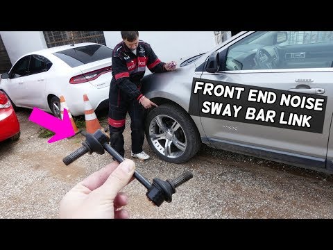 LINCOLN MKX FRONT END NOISE RATTLE. SWAY BAR LINK REPLACEMENT