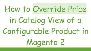 How to Override Price in Catalog View of a Configurable Product in Magento 2