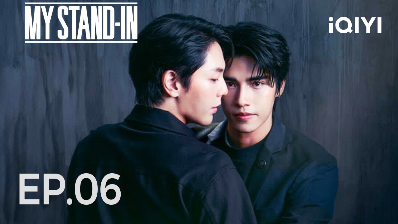 MY STAND-IN | FULL EP.06 | His Lost Love Came Back | iQIYI Unlabeled