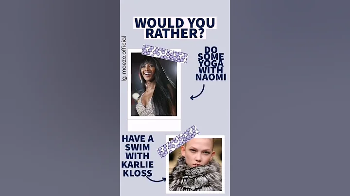 Would You Rathern Naomi Campbell or Karlie Kloss ?