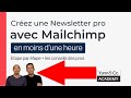 © envoyer des newsletter avec mailchimp ☆ Les Secrets du Marketing Numérique Vidéo TUTO