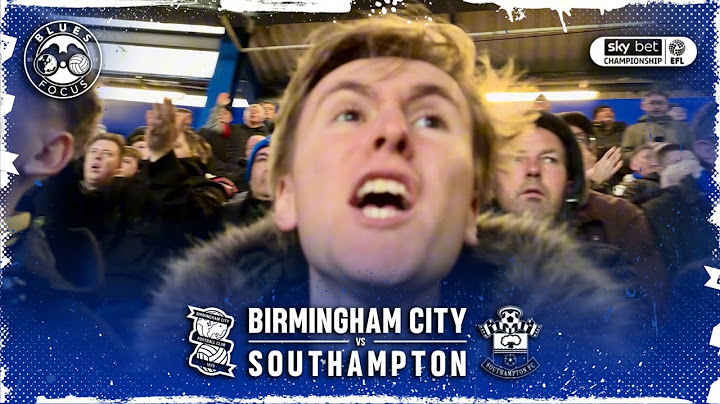 LATE WINNER IN 7 GOAL THRILLER | Birmingham City 3-4 Southampton