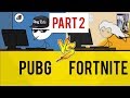 PUBG Gamers vs Fortnite Gamers - PART 2