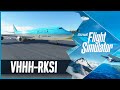🔴Microsoft Flight Simulator LIVE | Hong Kong to Seoul | B747-8 | PacX | Replay MOD