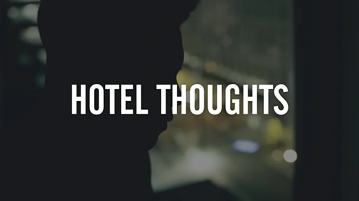 Haven - "Hotel Thoughts" (Official Video)