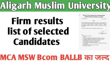 AMU Today firm list results MCA MSW MSc firm list 1 results AMU BCOm ballb LLM firm list बहुत जल्द