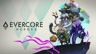 Evercore Heroes Official Trailer Song: 