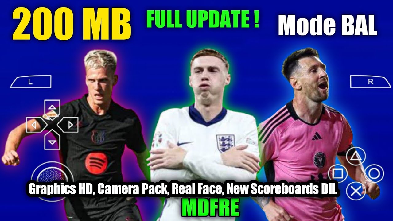 Efootball Pes 2024 PPSSPP Lite 200 MB Final Update kits 2025 Camera PS5 Best HD Ada Comentary