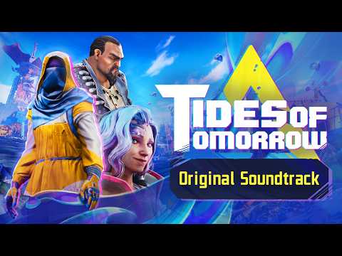 Full Original Soundtrack - Tides of Tomorrow
