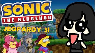 Sonic the Hedgehog Jeopardy With Friends 3! @SprInGam3s