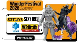 52Toys, Inart ,Chogokin! Reveals Wonder Festival 2026 Summer!