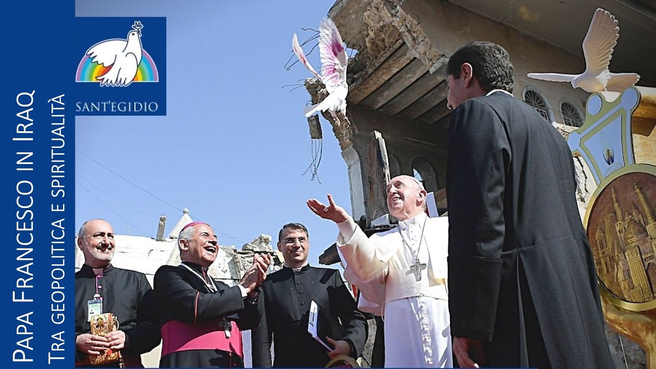 Papa Francesco in Iraq: tra geopolitica e spiritualità