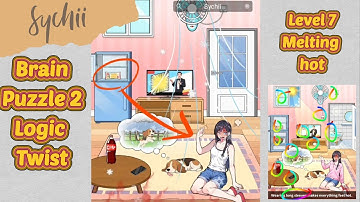 Brain puzzle 2: Logic twist: LEVEL 7: Melting hot how to solve #logictwist #brainpuzzle2