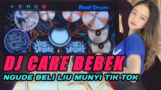 DJ CARE BEBEK JEGEG BULAN TIK TOK VIRAL TERBARU | NGUDE BELI LIU MUNYI | REAL DRUM COVER