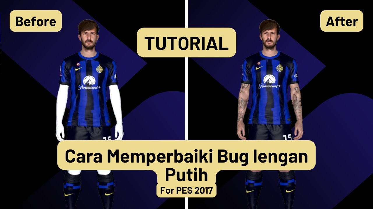 CARA MENGATASI BUG LENGAN PUTIH - PES 2017
