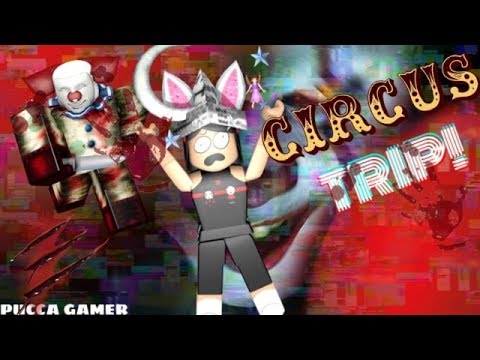 ESCAPAMOS DEL PAYASO ASESINO EN ROBLOX  - Pucca Gamer  -  Circus Trip