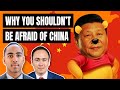 Why you shouldn't be afraid of China